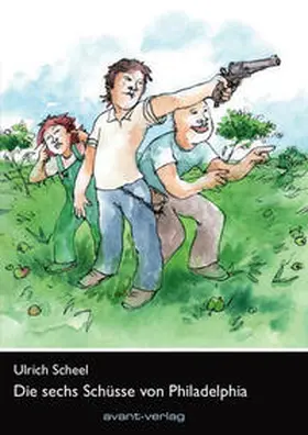 Scheel / Ulrich |  Die sechs Schüsse von Philadelphia | Buch |  Sack Fachmedien