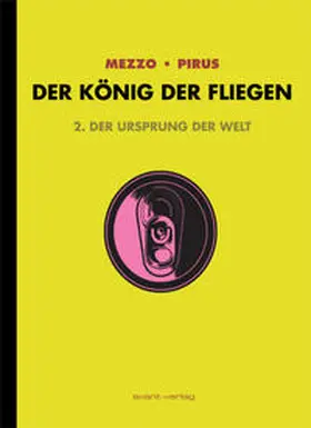 Mezzo / Pirus / Ulrich |  Der König der Fliegen Bd. 2 | Buch |  Sack Fachmedien