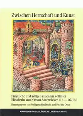 Haubrichs / Oster |  Zwischen Herrschaft und Kunst | Buch |  Sack Fachmedien