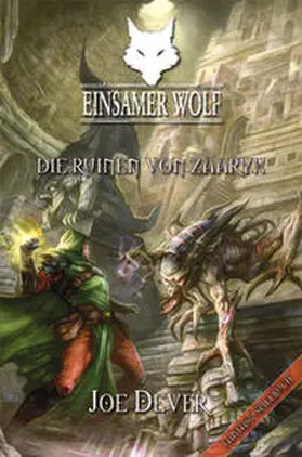 Dever |  Einsamer Wolf (9) - Die Ruinen von Zaaryx | Buch |  Sack Fachmedien