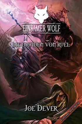 Dever |  Einsamer Wolf - Die Druiden von Ruel | Buch |  Sack Fachmedien