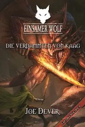 Dever |  Einsamer Wolf 14 - Die Verdammten von Kaag | Buch |  Sack Fachmedien