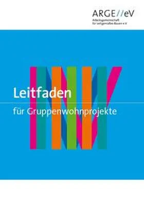 Holz / Muus / Walberg |  Leitfaden für Gruppenwohnprojekte | Buch |  Sack Fachmedien