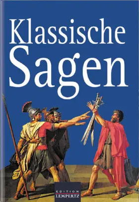 unbekannt |  Klassische Sagen | eBook | Sack Fachmedien