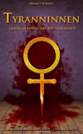 Werner |  Tyranninnen | eBook | Sack Fachmedien