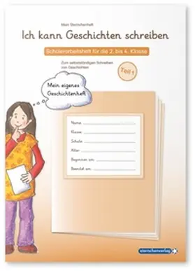 Langhans / sternchenverlag GmbH |  Ich kann Geschichten schreiben 1. Mein Sternchenheft für die 2. bis 4. Klasse | Buch |  Sack Fachmedien