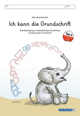 Langhans / sternchenverlag GmbH |  Ich kann die Grundschrift Teil A | Buch |  Sack Fachmedien