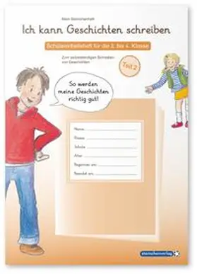 Langhans / sternchenverlag GmbH |  Ich kann Geschichten schreiben 2. Schülerarbeitsheft für die 3. bis 4. Klasse | Buch |  Sack Fachmedien