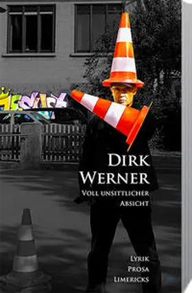 Werner |  Voll unsittlicher Absicht | Buch |  Sack Fachmedien