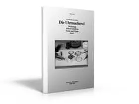 Stern |  Die Uhrmacherei Bd. 1 | Buch |  Sack Fachmedien