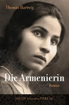 Hartwig |  Die Armenierin | Buch |  Sack Fachmedien