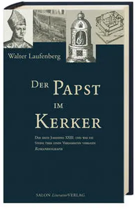 Laufenberg |  Der Papst im Kerker | Buch |  Sack Fachmedien