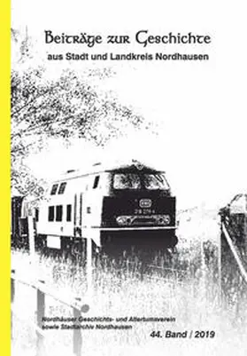 Nordhäuser Geschichts- und Altertumsverein e.V. / Stadtarchiv Nordhausen / Grönke |  Die Gelbe Reihe / Beiträge zur Geschichte aus Stadt und Landkreis Nordhausen | Buch |  Sack Fachmedien