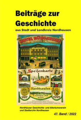 Nordhäuser Geschichts- und Altertumsverein e.V. / Lauerwald / Kuhlbrodt |  Die Gelbe Reihe / Beiträge zur Geschichte aus Stadt und Landkreis Nordhausen | Buch |  Sack Fachmedien