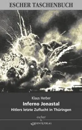 Herber |  Inferno Jonastal | Buch |  Sack Fachmedien