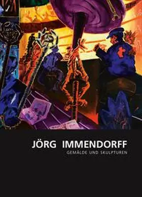 Breckner / Skowron |  Jörg Immendorff - Gemälde und Skulpturen | Buch |  Sack Fachmedien