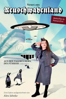 Jahnke |  Neues aus Neuschwabenland | Buch |  Sack Fachmedien