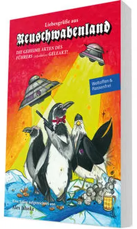 Jahnke |  Liebesgrüße aus Neuschwabenland | Buch |  Sack Fachmedien