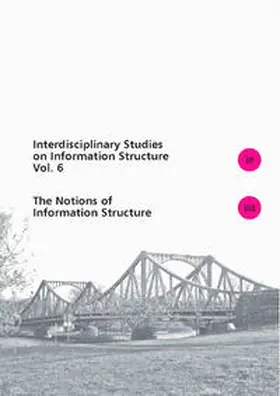 Féry / Fanselow / Krifka |  The Notions of information structure | Buch |  Sack Fachmedien