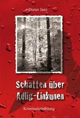 Janz |  Schatten über Adlig-Linkunen | Buch |  Sack Fachmedien