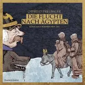 Preußler |  Die Flucht nach Ägypten. Königlich böhmischer Teil | Sonstiges |  Sack Fachmedien