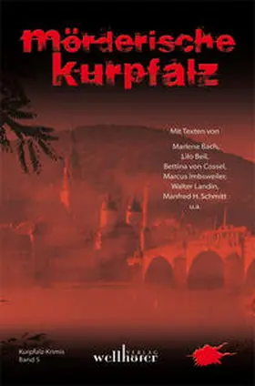 Bach / Imbsweiler / Landin |  Mörderische Kurpfalz | Buch |  Sack Fachmedien