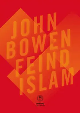 Bowen |  Feind Islam | Buch |  Sack Fachmedien