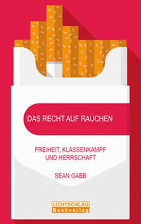 Gabb |  Das Recht auf Rauchen | eBook | Sack Fachmedien