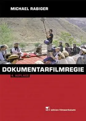 Rabiger |  Dokumentarfilmregie | Buch |  Sack Fachmedien