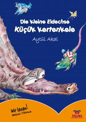 Akal / Keller |  Die kleine Eidechse | Buch |  Sack Fachmedien