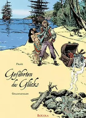 Franz / Drappier |  Die Gefährten des Glücks | Buch |  Sack Fachmedien