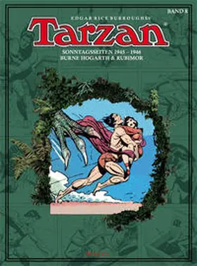 Burroughs / Hogarth / Garden |  Tarzan. Sonntagsseiten 1945 - 1946 | Buch |  Sack Fachmedien