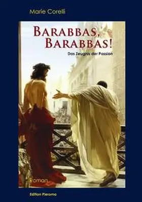 Corelli |  Barabbas, Barabbas! | Buch |  Sack Fachmedien
