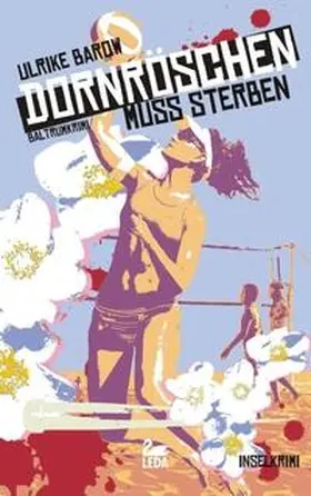 Barow | Dornröschen muss sterben | Buch | 978-3-939689-14-0 | www2.sack.de