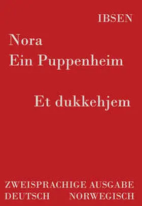 Ibsen / Verlag / Porthun |  Nora - Ein Puppenheim / Et dukkehjem | Buch |  Sack Fachmedien
