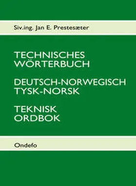 Prestesæter / Porthun |  Technisches  Wörterbuch  Deutsch - Norwegisch | Buch |  Sack Fachmedien