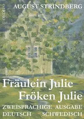 Hansen / Strindberg / Porthun |  Fräulein Julie / Fröken Julie. | Buch |  Sack Fachmedien