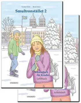 Kühn |  Lehrbuch und Arbeitsheft Smultronstället 2 - Schwedisch für Kinder: Lehrbuch und Arbeitsheft des Lehrwerkes Smultronstället 2 zusammen im Paket | Buch |  Sack Fachmedien