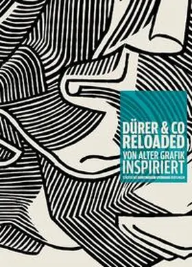 Eichhorn / Köser-Rudolph / Boegehold |  Dürer & Co reloaded. Von alter Grafik inspiriert. | Buch |  Sack Fachmedien