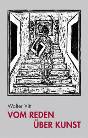 Vitt |  Vom Reden über Kunst | Buch |  Sack Fachmedien