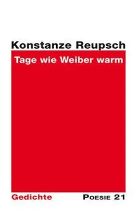 Reupsch |  Tage wie Weiber warm | Buch |  Sack Fachmedien