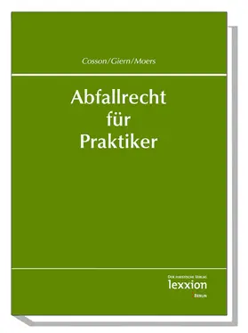 Rainer / Giern / Moers |  Abfallrecht für Praktiker | Buch |  Sack Fachmedien