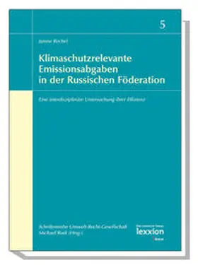 Rechel |  Klimaschutzrelevante Emissionsabgaben in der russischen Föderation | Buch |  Sack Fachmedien