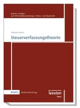 Thiesen / Rodi |  Steuerverfassungstheorie | Buch |  Sack Fachmedien