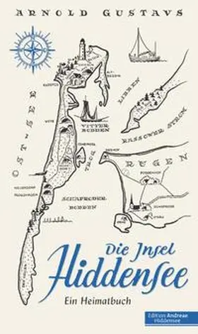 Gustavs |  Die Insel Hiddensee | Buch |  Sack Fachmedien