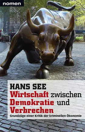 See |  Wirtschaft zwischen Demokratie und Verbrechen | Buch |  Sack Fachmedien