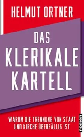 Ortner |  Das klerikale Kartell | eBook | Sack Fachmedien