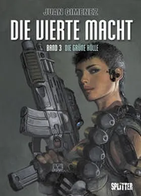 Gimenez |  Die Vierte Macht 03 - Die Grüne Hölle | Buch |  Sack Fachmedien