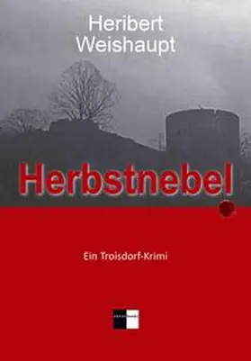 Weishaupt |  Herbstnebel | Buch |  Sack Fachmedien