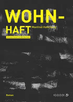 Haferburg |  Wohn-Haft | Buch |  Sack Fachmedien